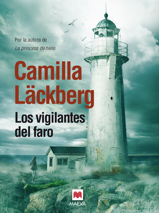 Title details for Los vigilantes del faro by Camilla Läckberg - Available